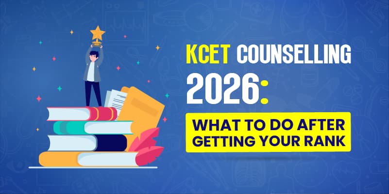 KCET Counselling 2026: What to Do After Getting Your Rank
